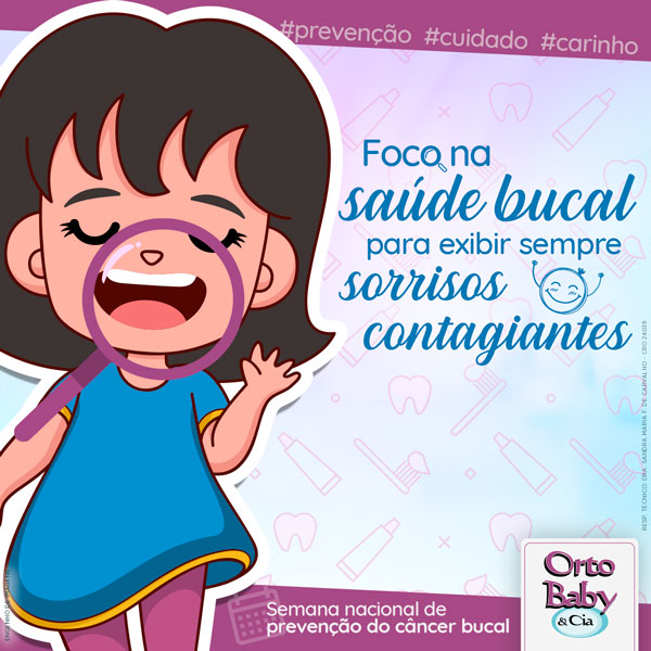 Semana nacional de prevenção do câncer bucal 👄