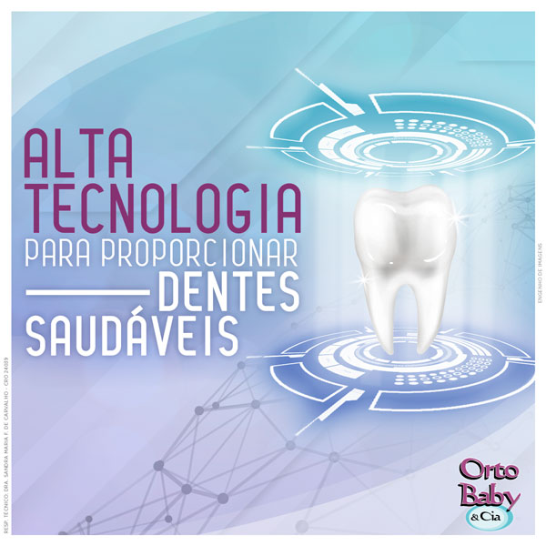 Alta tecnologia para proporcionar sorrisos saudáveis