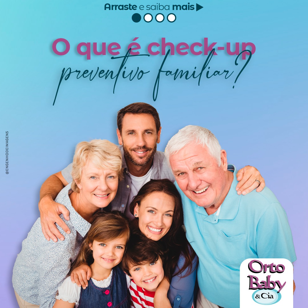 Conheça o CHECK-UP PREVENTIVO para a FAMÍLIA toda! 