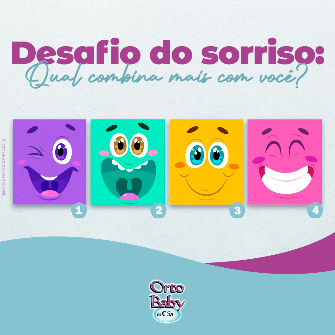 Desafio do sorriso!