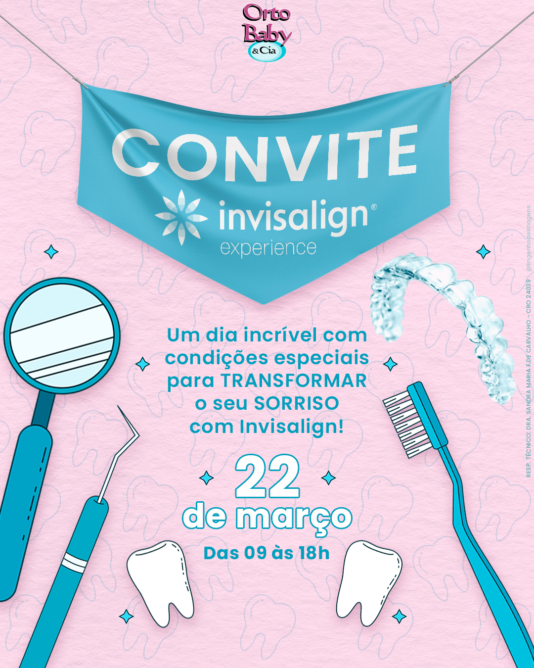 A Orto Baby te convida para um dia extraordinário: o Invisalign Experience! 