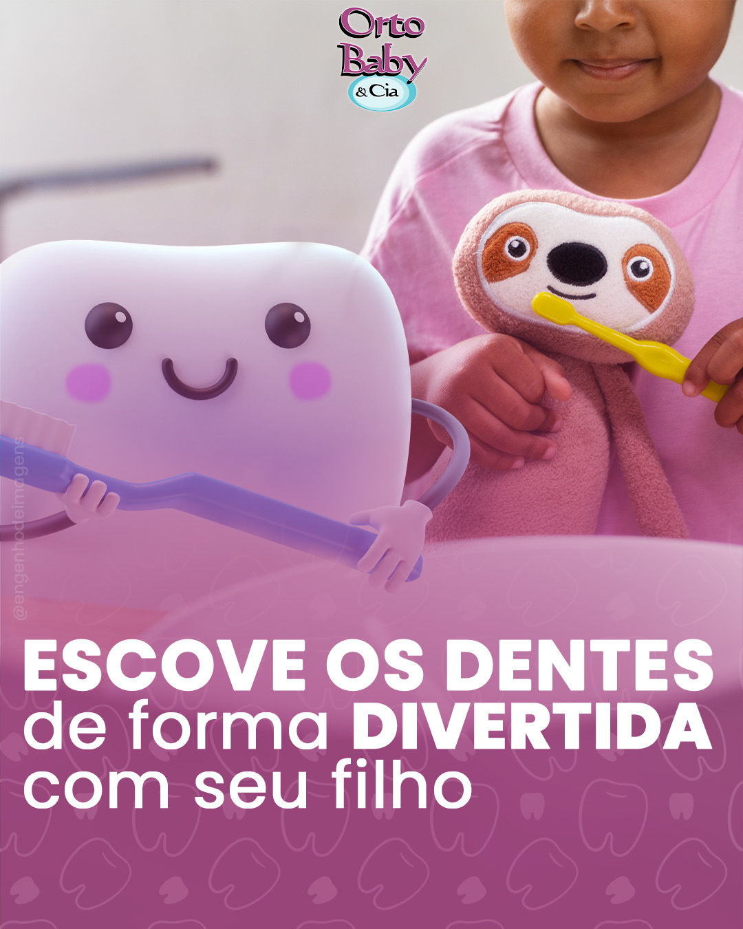 Escovar os dentes pode (e deve!) ser um momento alegre!