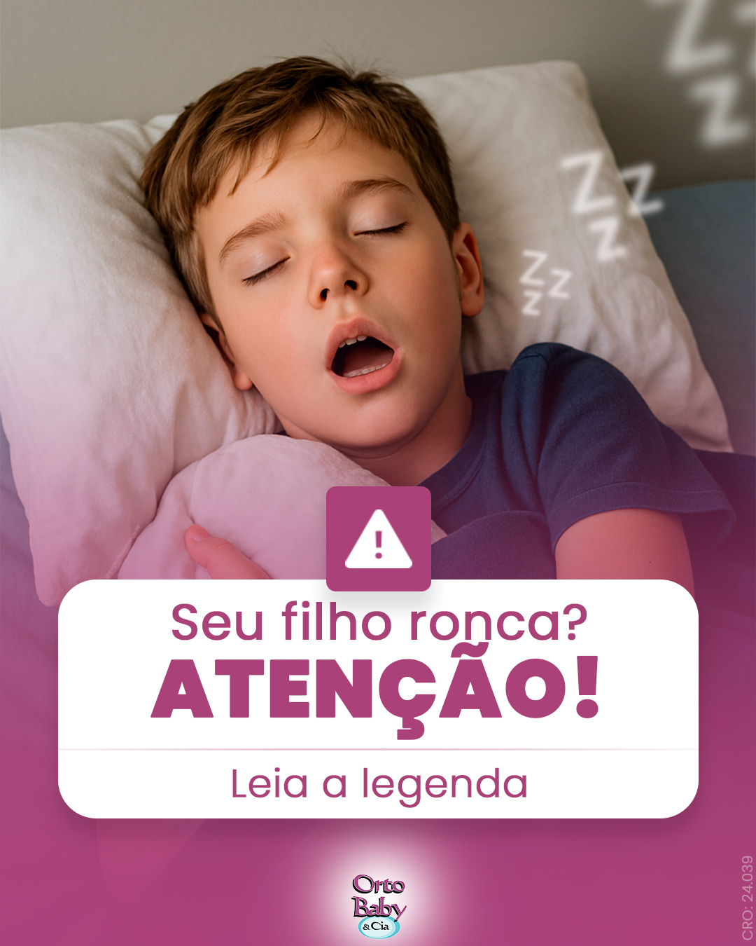 Ronco infantil não é normal!